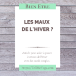 Tell Me Yoga - maux hiver