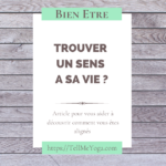 Tell Me Yoga - sens a sa vie