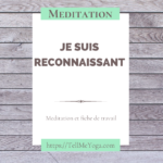 Tell Me Yoga - meditation je suis reconnaissant