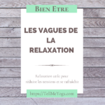 Tell Me Yoga - Les vagues de la relaxation