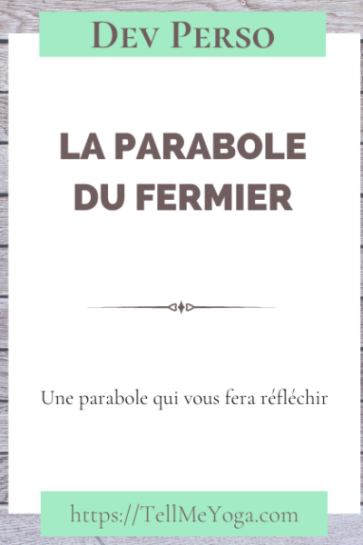 Blog 5 La parabole du fermier