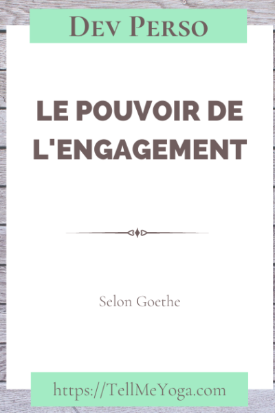 Le pouvoir de l'engagement