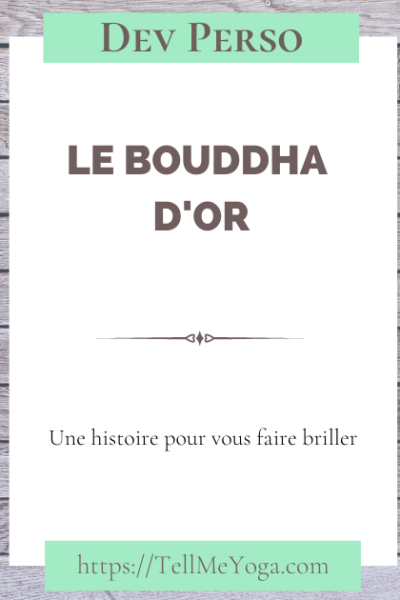 Blog 2 Le Bouddha d'Or